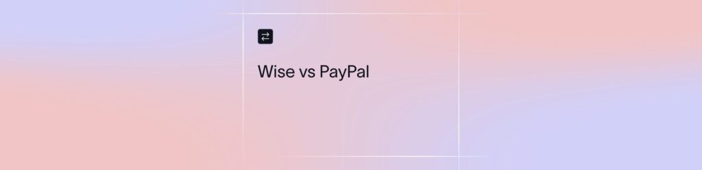 wise vs paypal